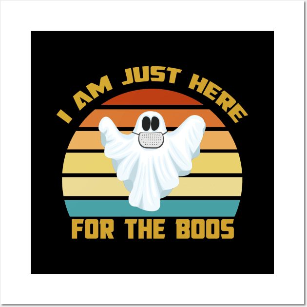 I Am Just Here for the Boos Wall Art by Family shirts